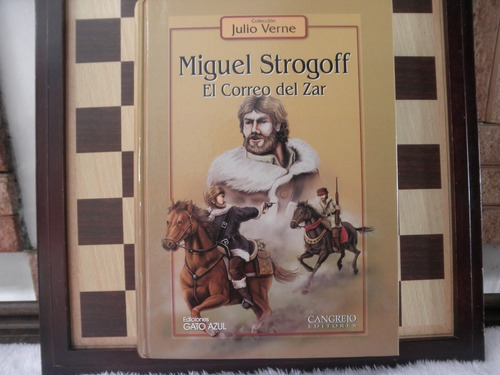 Miguel Strogoff-julio Verne Edición Cangrejo 