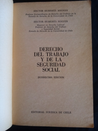Derecho Del Trabajo Y De La Seguridad Social. Héctor Humeres