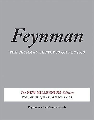 Libro: The Feynman Lectures On Physics, Vol. Iii: The New Mi