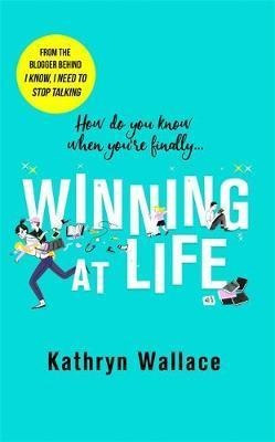 Winning At Life : The Perfect Pick-me-up For Exha (hardback)