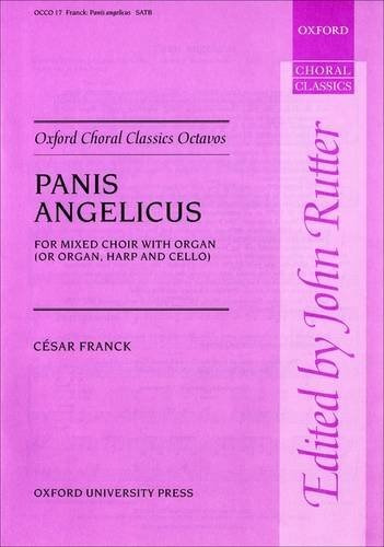 Panis Angelicus (oxford Choral Classics Octavos)