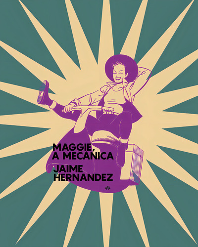 Maggie, a mecânica, de Jaime Hernandez. Editorial Veneta, capa mole em português, 2023