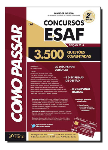 Como Passar Em Concursos Da Esaf: 3500 Questões Comentadas, De Wander  Garcia. Editorial Foco Juridico, Tapa Dura En Português