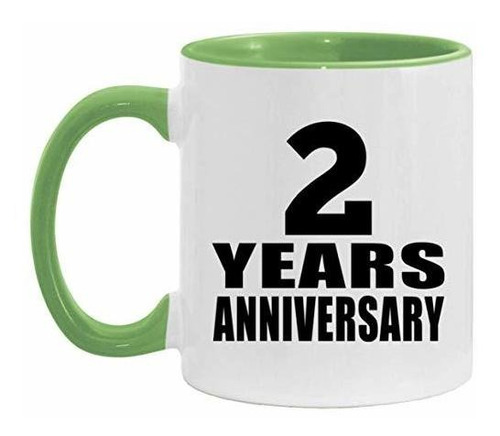 Taza, Vaso Desayuno - 2 Aniversario 2 Años - Taza De Café Co