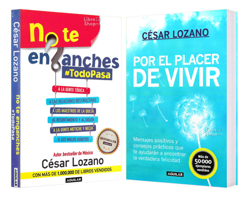 César Lozano: No Te Enganches T. P. + Por El Placer De Vivir