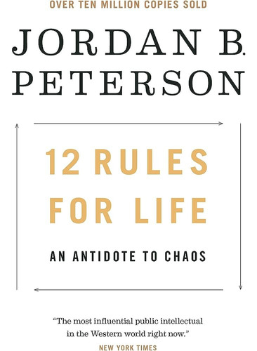 12 Rules For Life - Jordan Peterson - Con Detalles