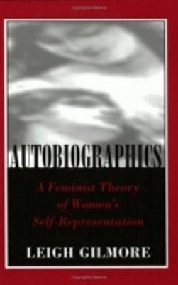 Libro Autobiographics : A Feminist Theory Of Women's Self...