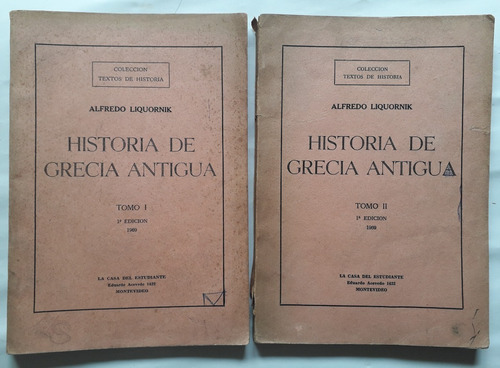 Historia De Grecia Antigua Tomo 1 Y 2 Alfredo Liquornik 1969