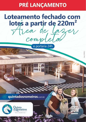 Imagem 21 de 22 de Lançamento Quinta Dos Romeiros Residencial, Lotes De 220m² A 480m², Área De Lazer Completa, Ótima Localização - Te00204 - 70699017