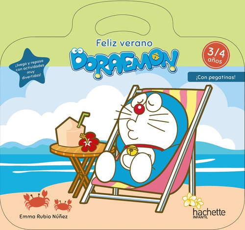 Feliz Verano Doraemon 3-4 Aãâ±os, De Rubio Núñez, Emma. Editorial Hachette En Español