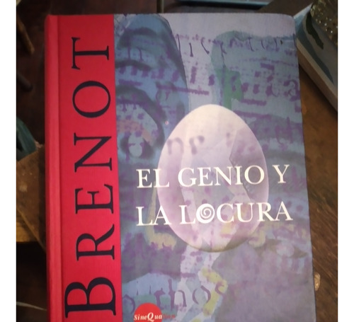 Libro El Genio Y La Locura - Brenot