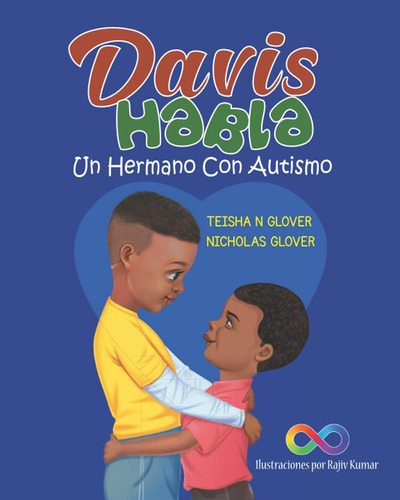 Libro: Davis Habla- Un Hermano Con Autismo (spanish Edition)