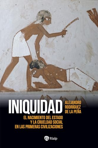 Iniquidad - Rodriguez De La Pena Manuel Alejandro