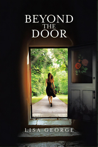 Beyond The Door, De George, Lisa. Editorial Tellwell Talent, Tapa Blanda En Inglés