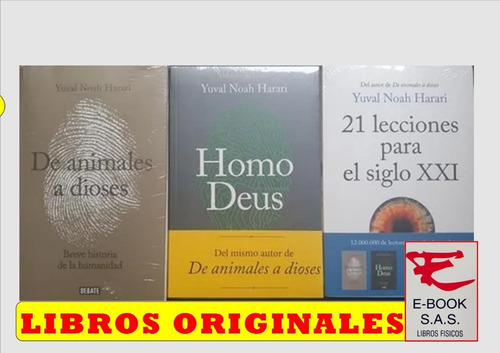 Colección: De Animales A Dioses, Homo Deus, 21 Lecciones 