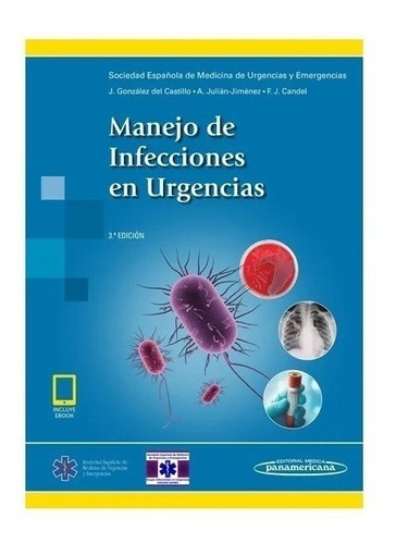 Manejo De Infecciones En Urgencias 3ªed Semes Nuevo!