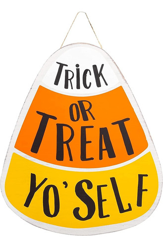 Trick Or Treat Yourself Colgador De Puerta De Madera, A...