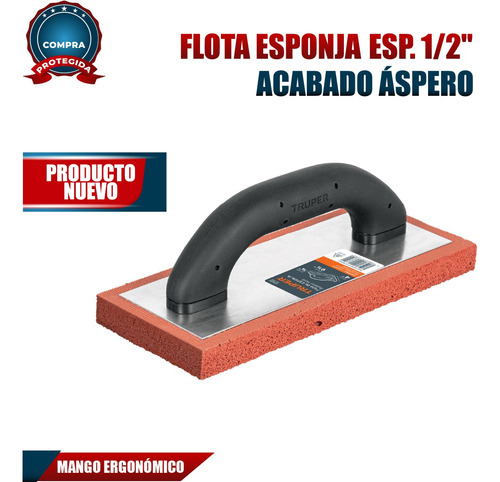 Flota Esponja 9 1/2 , Esp. 3/4 Acabado