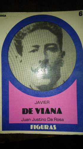 Javier De Viana / Juan Justino Da Rosa 