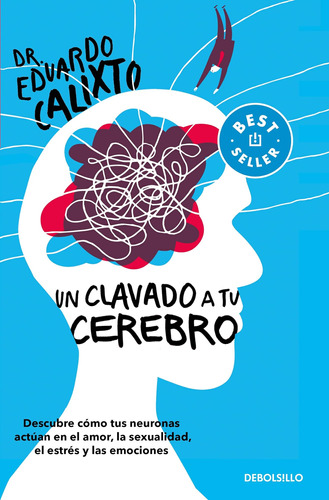 Libro: Un Clavado A Tu Cerebro Take A Dive Into Your Brain (