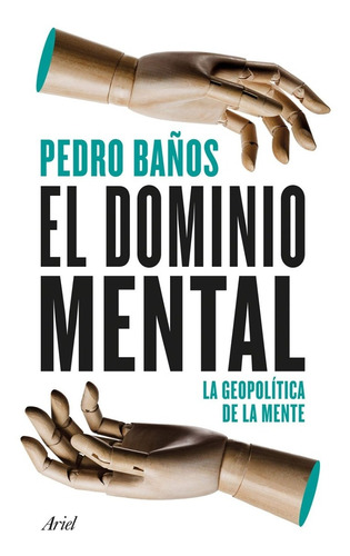 Livro - El Dominio Mental: La Geopolítica De La Mente
