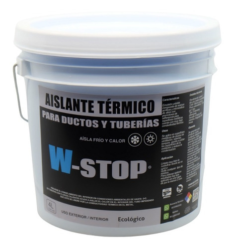 Aislante Termico Para Ductos Y Tuberias - W-stop 4 Lt 