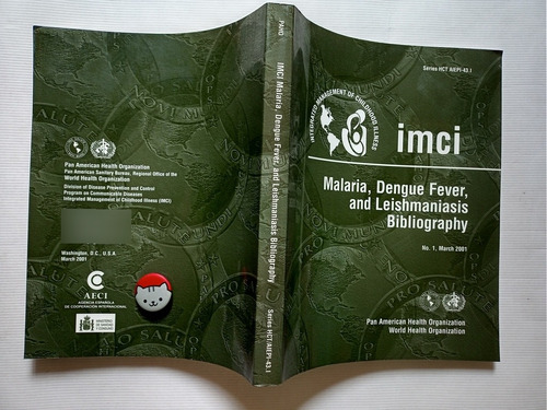 Malaria Dengue Fever And Leishmaniasis Bibliography 111c5 (Usado)