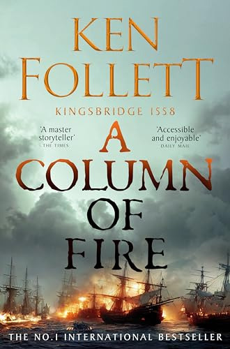Libro A Column Of Fire Book 3 De Follett Ken  Pan Macmillan