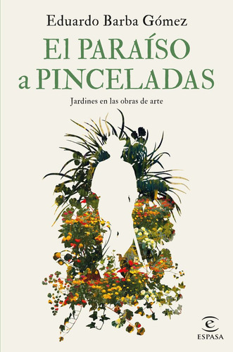 Libro El Paraiso A Pinceladas - Barba Gomez, Eduardo