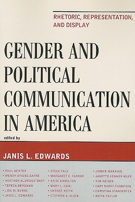 Libro Gender And Political Communication In America: Rhet...