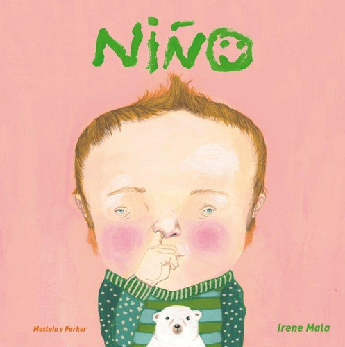 Libro: Niño. Mala, Irene. Maclein Y Parker