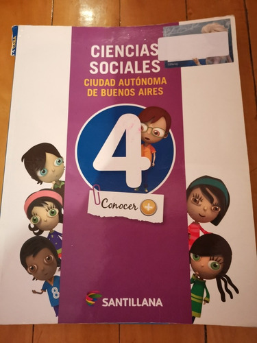 Ciencias Sociales 4 Ciudad Autonoma De Buenos Aires Santilla