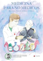 Comprar Libro: Medicina Para No Médicos (spanish Edition)