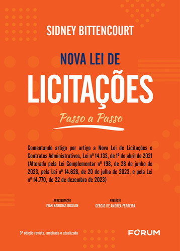 Nova Lei De Licitações Passo A Passo: (comentando Artigo P, De Sidney Bittencourt. Editorial Forum, Capa Mole, 3ª Edição Em Português