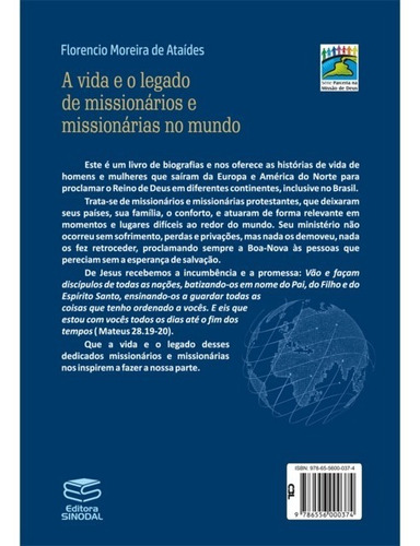 A Vida E O Legado De Missionários E Missionárias No Mundo