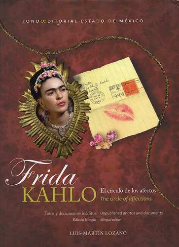 Libro Frida Kahlo. El Círculo De Los Afectos / The Circl Lku