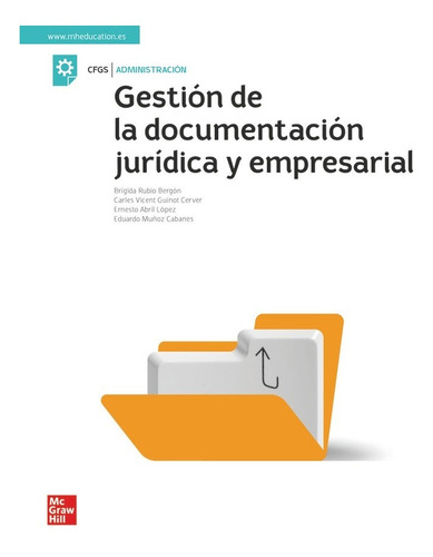 La Gestion De La Documentacion Juridica ... (libro Original)