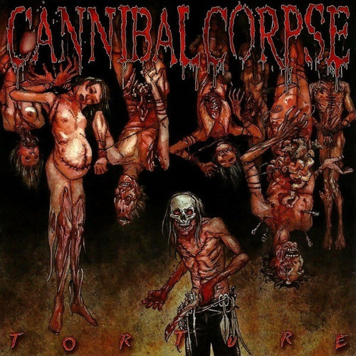 Cannibal Corpse - Torture - Importado Brasil