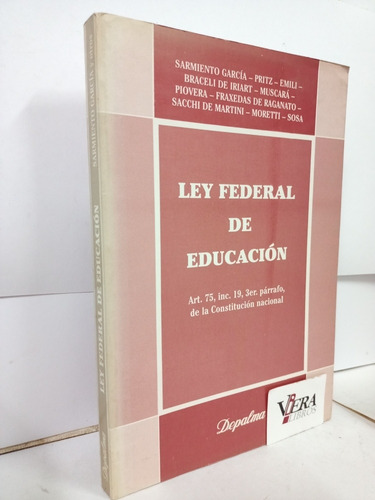 Ley Federal De Educación. Art. 75 - Sarmiento Garcia