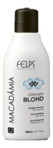 Felps Profissional Ultimate Blond Macadamia 300ml