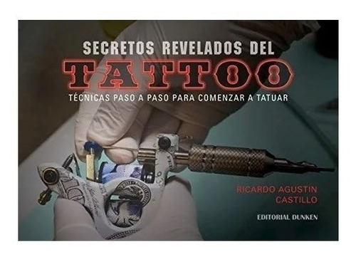 Secretos Revelados Del Tattoo Dunken Nuevo!