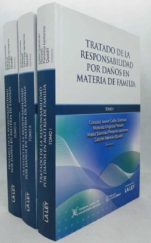 Tratado De La Responsabilidad Por Daños En Familia Quadri 