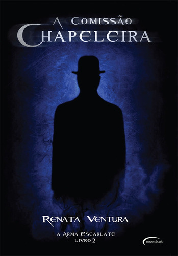 Livro A Comissão Chapeleira, Renata Ventura (saga O Harry Potter Brasileiro )