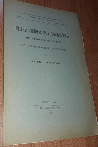 Culturas Prehispanicas Y Protohisoricas   Milciades Vignati