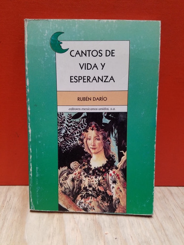 Cantos De Vida Y Esperanza - Rubén Darío 