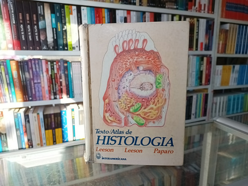 Atlas De Histologia En Tapa Dura Y Original 