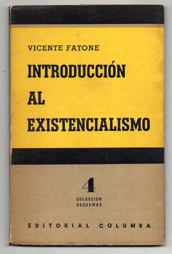 Introducción Al Existencialismo - Vicente Fatone