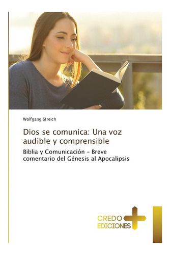 Libro: Dios Se Comunica: Una Voz Audible Y Comprensible: Bib