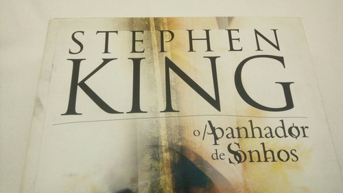 Livro Stephen King O Apanhandor De Sonhos Objetiva