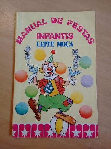 Livreto Manual De Festas Infantis Leite Moça Receitas 119n